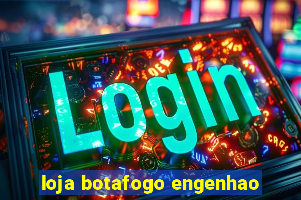 loja botafogo engenhao